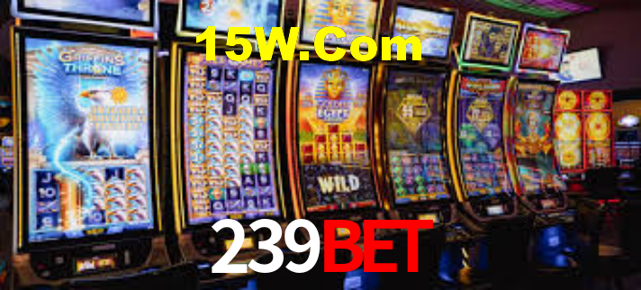 239 Bet
