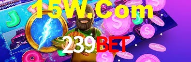 239Bet,239Bet.Com